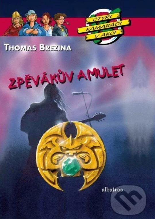 Albatros 4 kamarádi v akci - Zpěvákův amulet